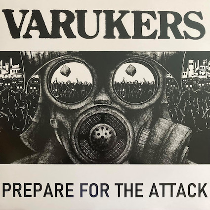 Varukers : Prepare for the attack LP